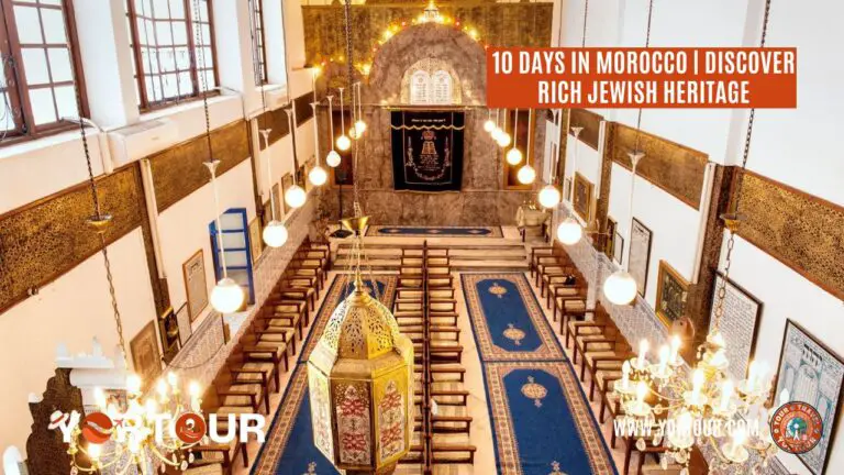 10 Days in Morocco | Discover Rich Jewish Heritage