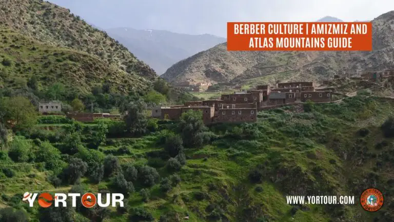 Berber Culture | Amizmiz and Atlas Mountains Guide