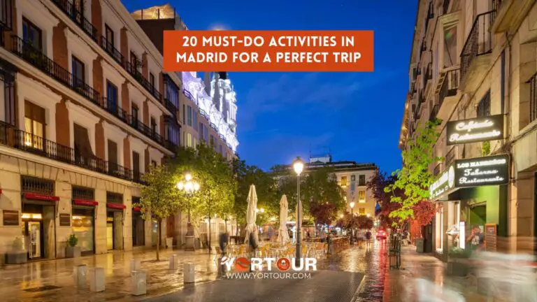 20 Must-Do Activities in Madrid for a Perfect Trip